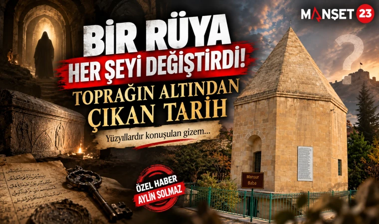Bir Rüya Her Şeyi Değiştirdi! Toprağın Altından Çıkan Tarih