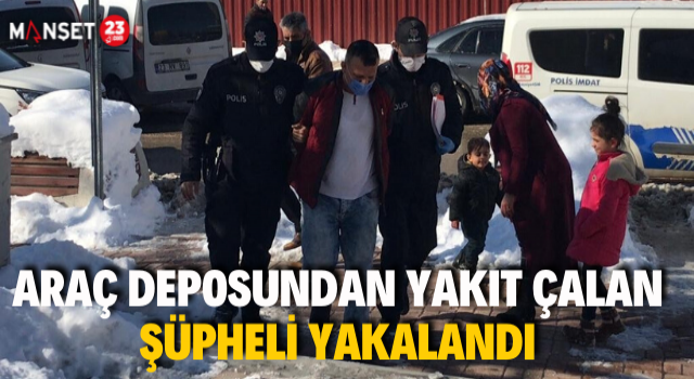 Araç Deposundan Yakıt Çalan Şüpheli Yakalandı