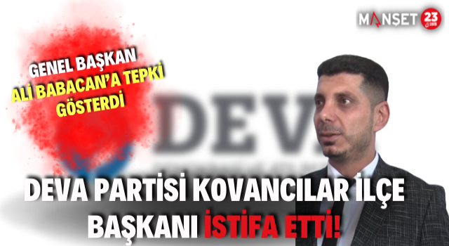 Deva Partisinde İstifa Depremi.!