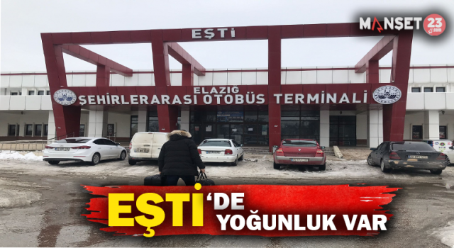 Elazığ’da Otobüs Seferlerinin Açılmasıyla Vatandaşlar Otogara Akın Etti