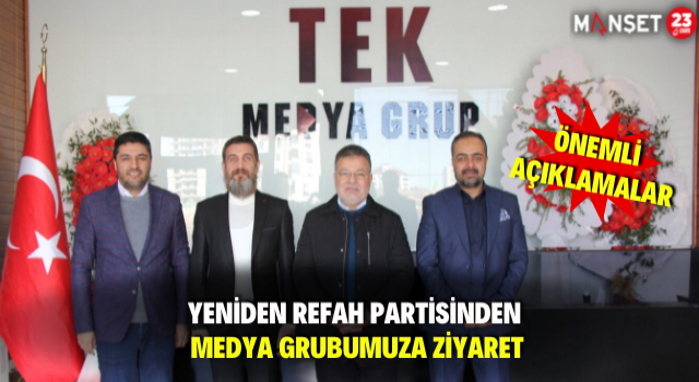 Yeniden Refah Partisinden Medya Grubumuza Ziyaret