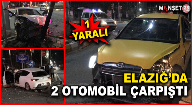 Elazığ’da İki Otomobil Çarpıştı: 1 Yaralı