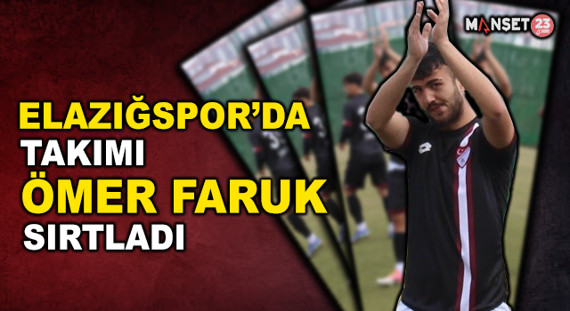 Elazığspor’da Ömer Faruk Takımı Sırtladı