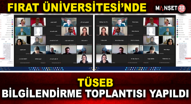 Fırat Üniversitesinde ‘TÜSEB’ Bilgilendirme Toplantısı Yapıldı