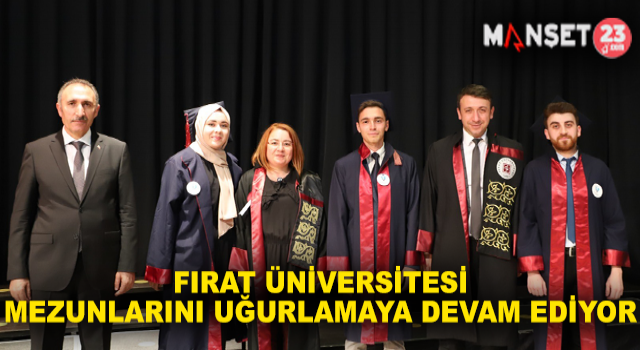 Fırat Üniversitesi Mezunlarını Vermeyi Sürdürüyor