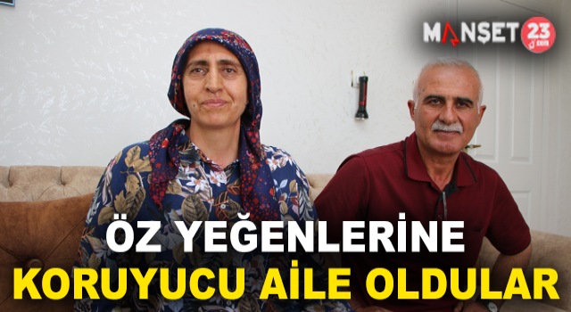 Koruyucu Ailelik Yaptığı Yeğenlerini Öz Çocuklarından Ayırmıyor