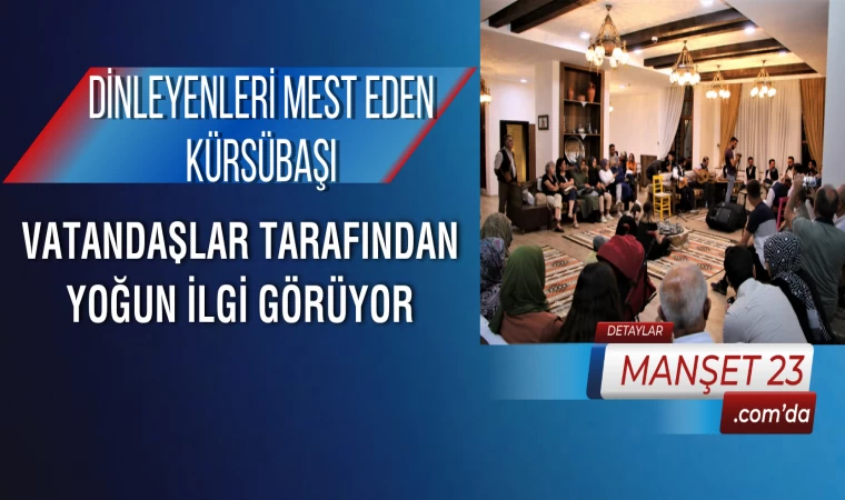 Dinleyenleri Mest Eden Kürsübaşı, Vatandaşlar Tarafından Yoğun İlgi Görüyor