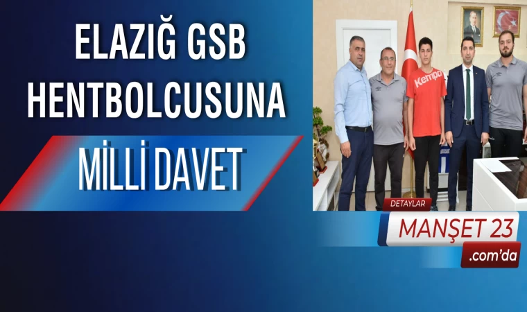 Elazığ GSB Hentbolcusuna Milli Davet