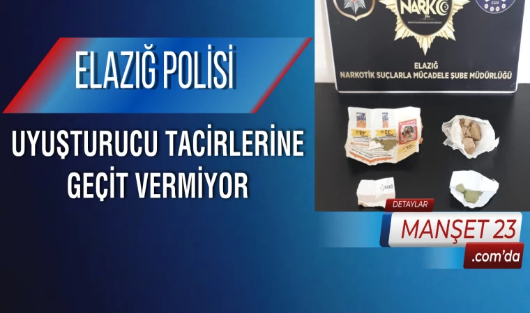 Elazığ Polisi Uyuşturucu Tacirlerine Geçit Vermiyor