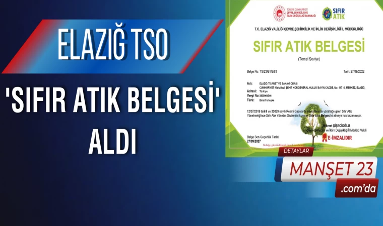 Elazığ TSO 'Sıfır Atık Belgesi' Aldı