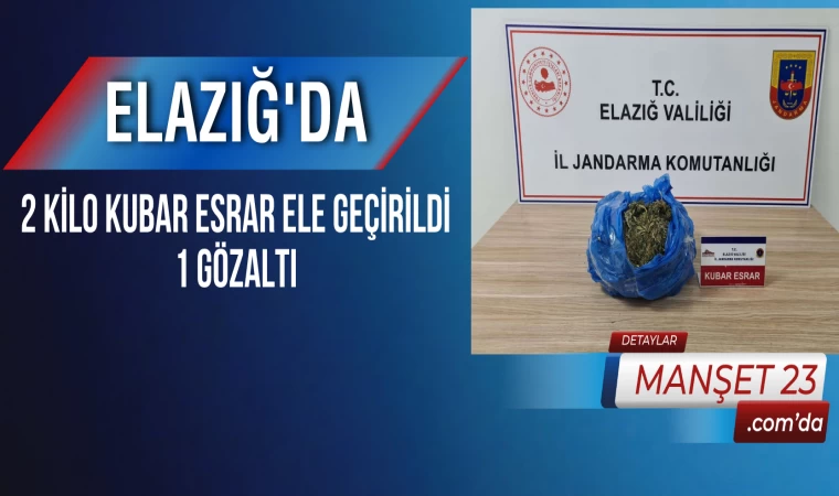 Elazığ’da 2 Kilo Kubar Esrar Ele Geçirildi: 1 Gözaltı