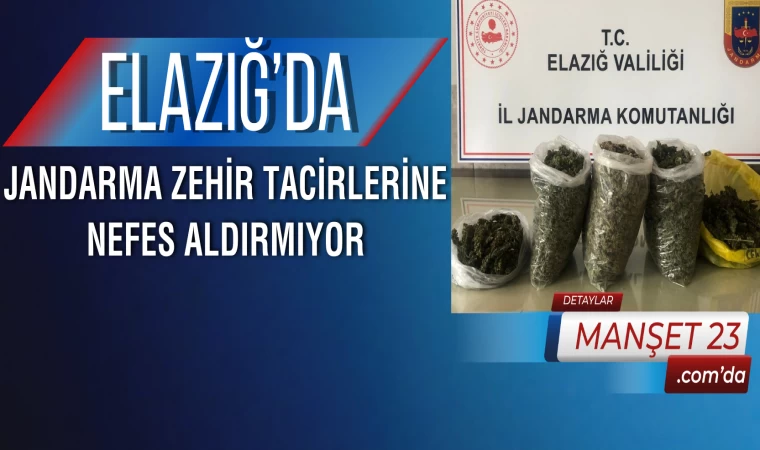 Elazığ’da Jandarma Zehir Tacirlerine Nefes Aldırmıyor