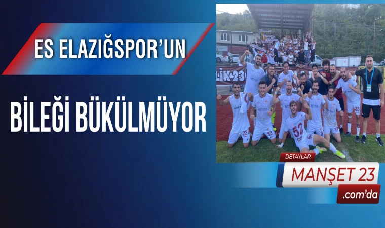 ES Elazığspor’un Bileği Bükülmüyor