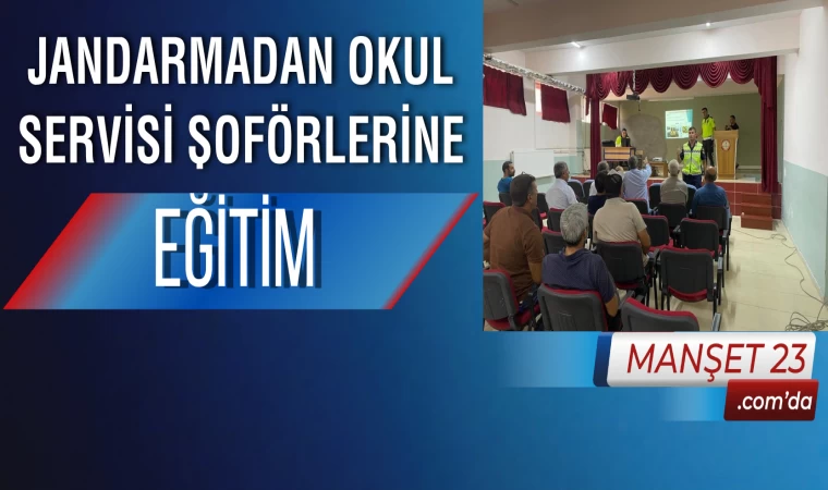 Jandarmadan Okul Servisi Şoförlerine Eğitim