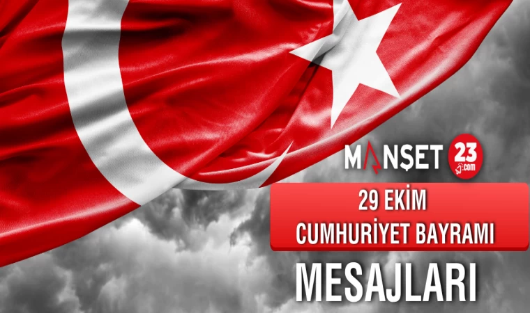 29 Ekim Cumhuriyet Bayramı Kutlama Mesajları