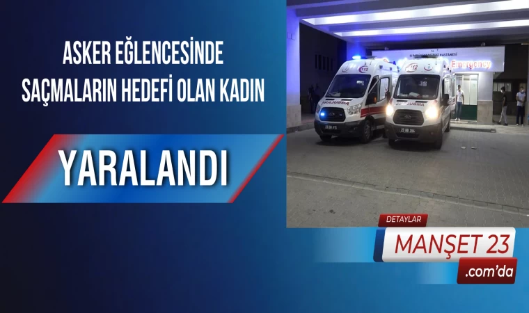 Asker Eğlencesinde Saçmaların Hedefi Olan Kadın Yaralandı