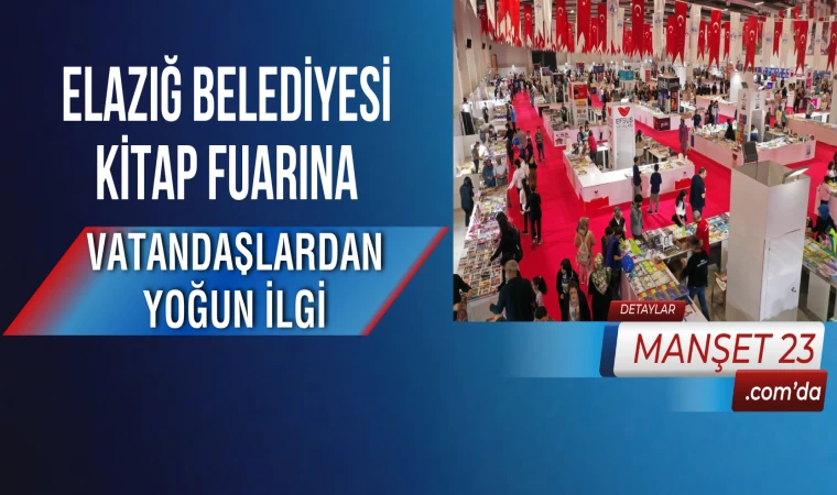 Elazığ Belediyesi Kitap Fuarına Vatandaşlardan Yoğun İlgi