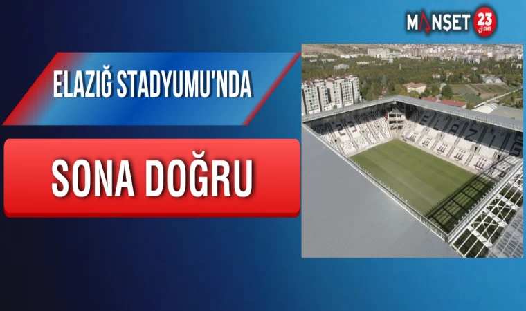 Elazığ Stadyumu'nda Sona Doğru