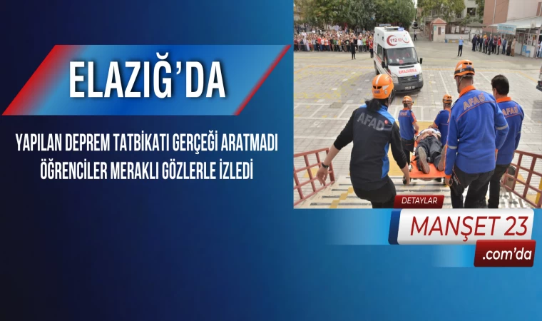 Elazığ’da Yapılan Deprem Tatbikatı Gerçeği Aratmadı, Öğrenciler Meraklı Gözlerle İzledi