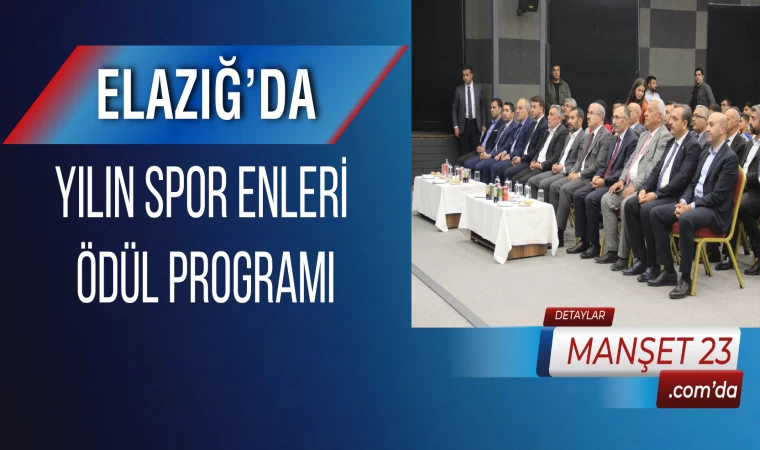 Elazığ’da Yılın Spor Enleri Ödül Programı