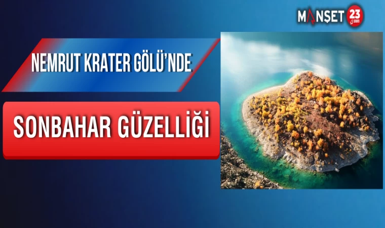 Nemrut Krater Gölü’nde Sonbahar Güzelliği