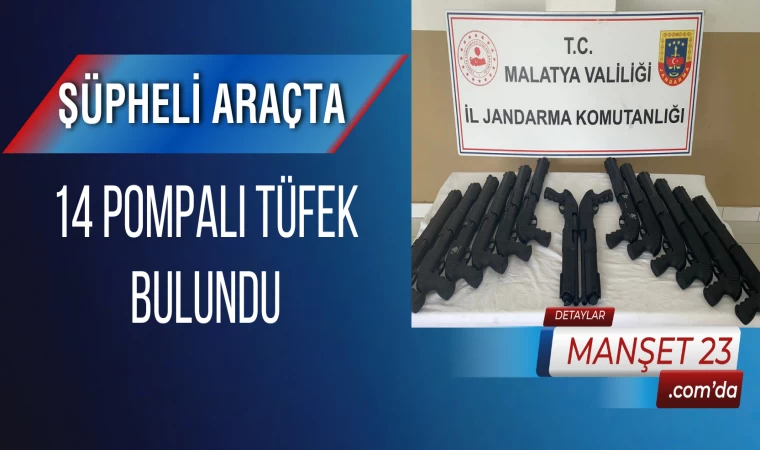 Şüpheli Araçta 14 Pompalı Tüfek Bulundu