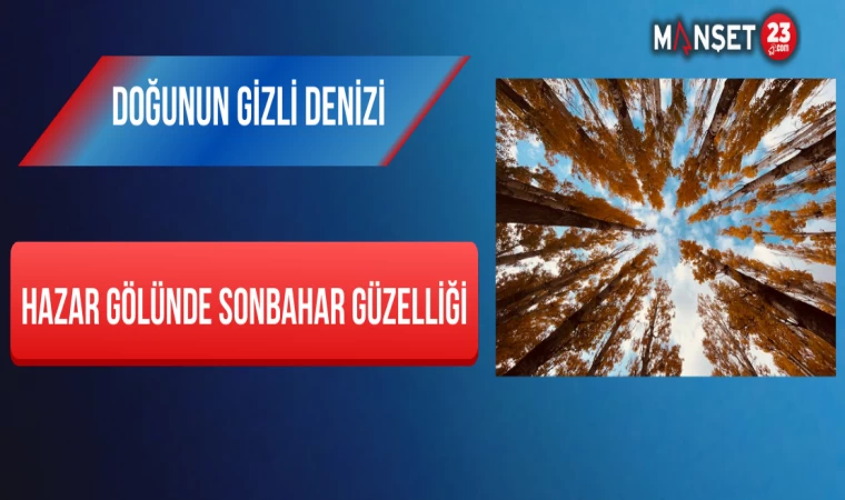 Doğunun Gizli Denizi Hazar Gölünde Sonbahar Güzelliği