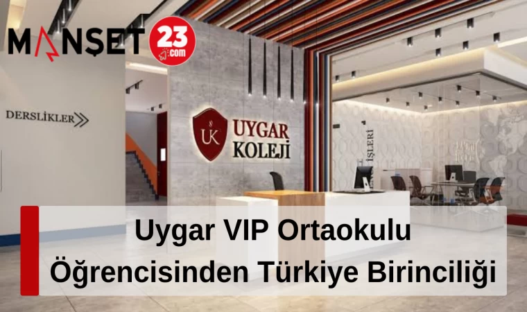 Uygar VIP Ortaokulu Öğrencisinden Türkiye Birinciliği