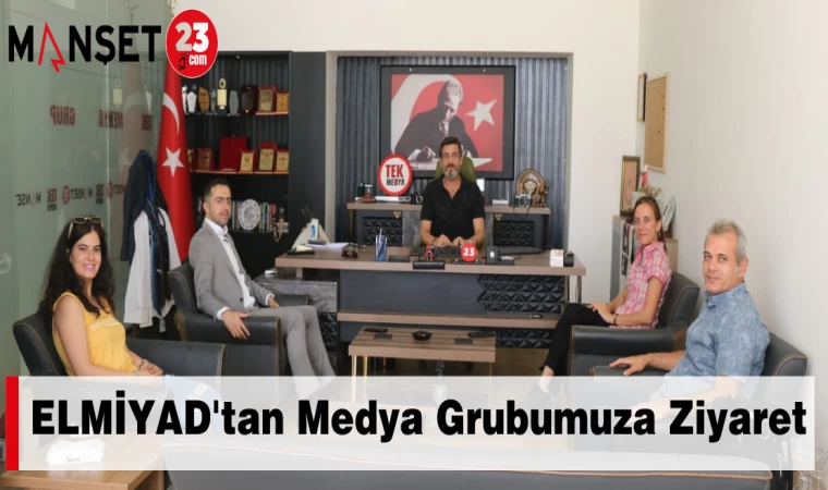 ELMİYAD'tan Medya Grubumuza Ziyaret