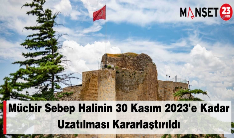 Mücbir Sebep Halinin 30 Kasım 2023'e Kadar Uzatılması Kararlaştırıldı