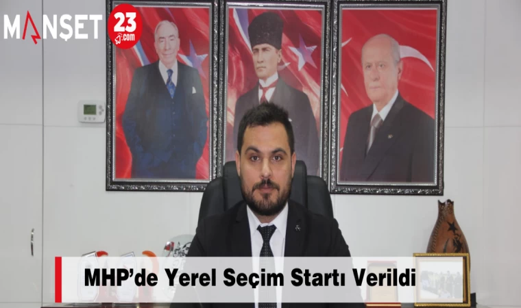 MHP’de Yerel Seçim Startı Verildi