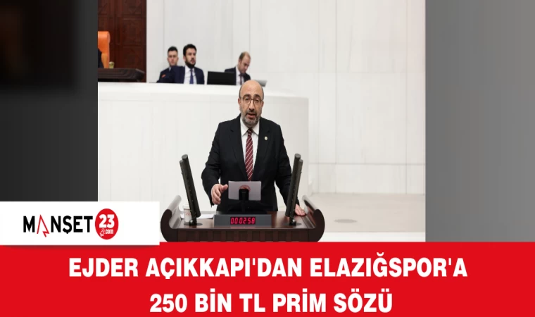 Ejder Açıkkapı'dan Elazığspor'a 250 Bin TL Prim Sözü