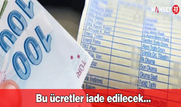 Bu ücretler iade edilecek... Elektrik faturalarının bu kısmına dikkat! Geri ödenecek