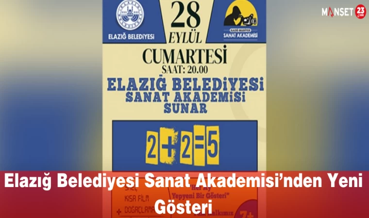 Elazığ Belediyesi Sanat Akademisi’nden Yeni Gösteri