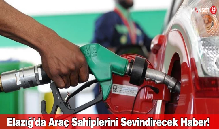 Elazığ'da Araç Sahiplerini Sevindirecek Haber !