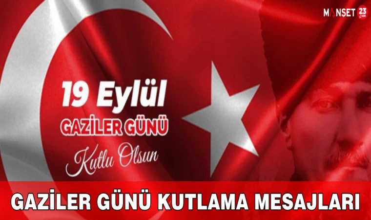 Gaziler Günü Kutlama Mesajları