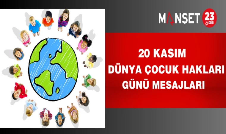 Dünya Çocuk Hakları Günü Mesajları