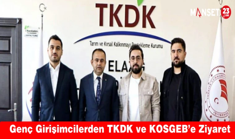 Genç Girişimcilerden TKDK ve KOSGEB’e Ziyaret