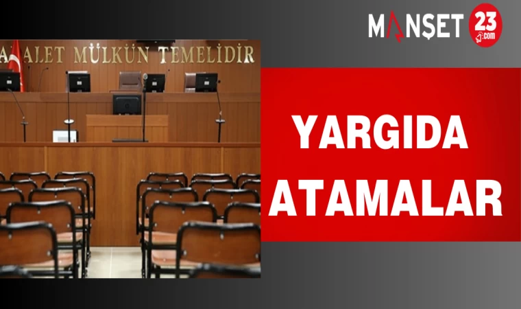 Yargıda Atamalar