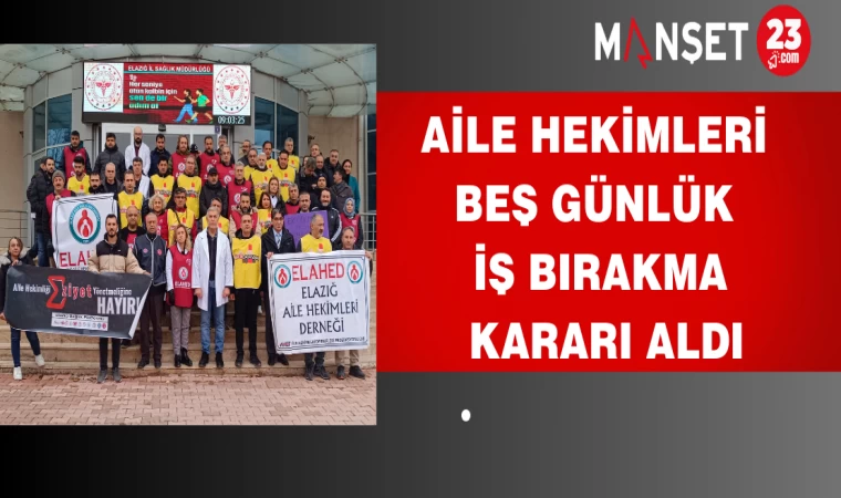 Aile Hekimleri Beş Günlük İş Bırakma Kararı Aldı