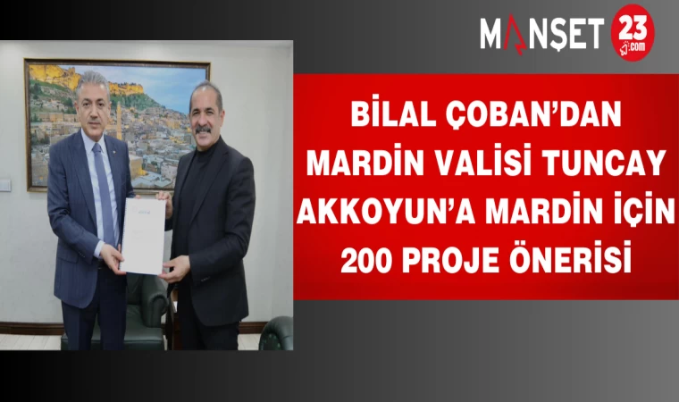 Bilal Çoban’dan Mardin Valisi Tuncay Akkoyuna Madrin için 200 Proje Önerisi