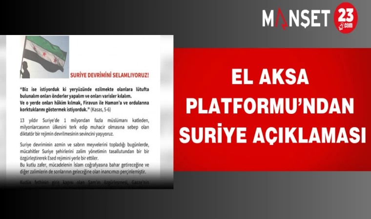 El Aksa Platformu’ndan Suriye Açıklaması