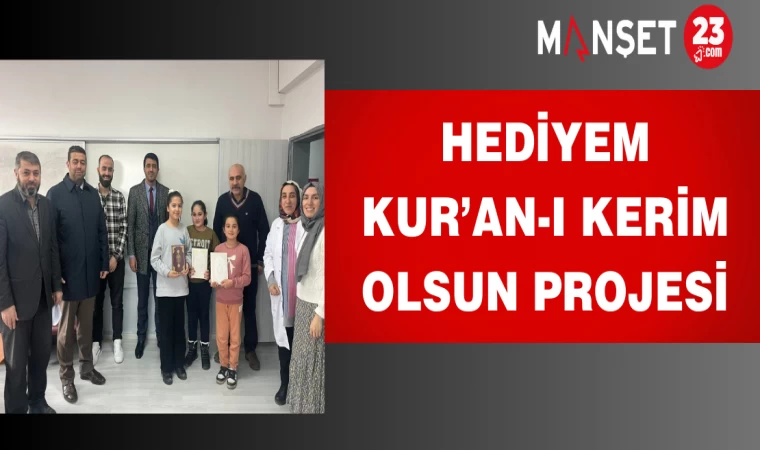 Hediyem Kur’an Olsun Projesi