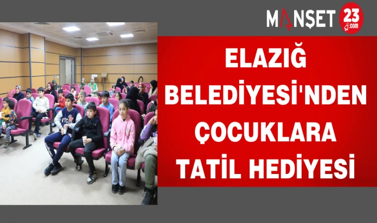 Elazığ Belediyesi'nden Çocuklara Tatil Hediyesi