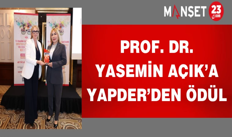 Prof. Dr. Yasemin Açık’a YAPDER’den Ödül