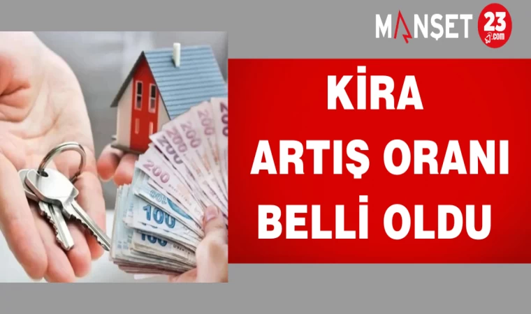 Kira Artış Oranı Belli Oldu