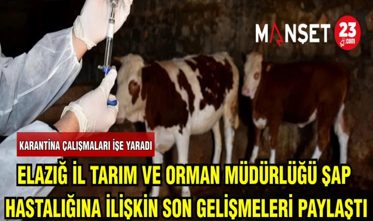 ELAZIĞ İL TARIM VE ORMAN MÜDÜRLÜĞÜ ŞAP HASTALIĞINA İLİŞKİN SON GELİŞMELERİ PAYLAŞTI