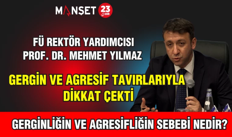 Prof. Dr. Mehmet Yılmaz’ın Agresif Tavırları Büyük Tepki Topladı