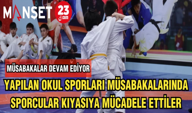 YAPILAN OKUL SPORLARI MÜSABAKALARINDA SPORCULAR KIYASIYA MÜCADELE ETTİ