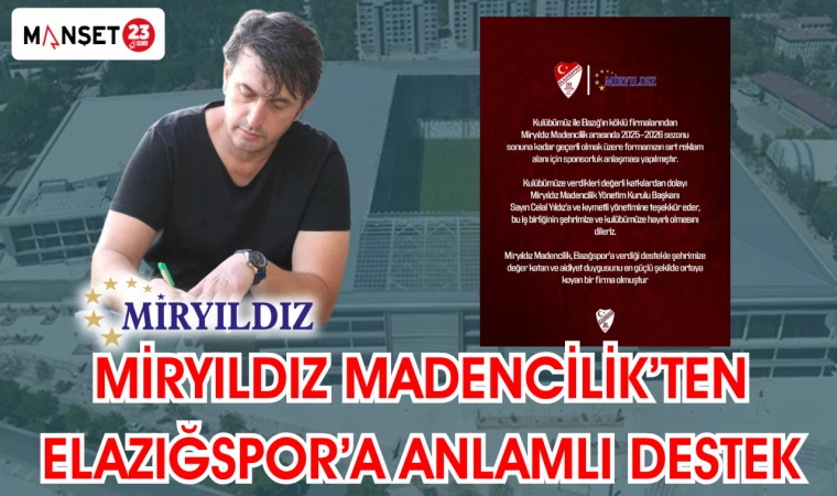 Miryıldız Madencilik’ten Elazığspor’a Anlamlı Destek